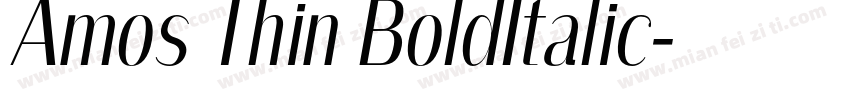 Amos Thin BoldItalic字体转换